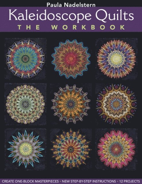 Paula Nadelstern - Kaleidoscope Quilts, E-bok