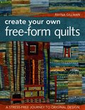 Create Your Own Free-Form Quilts