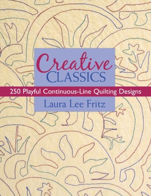 Laura Lee Fritz - Creative Classics, E-bok. Tillgänglighet: Lägg i varukorg