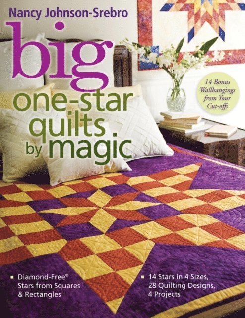 Nancy Johnson-Srebro - Big One-Star Quilts by Magic, E-bok. Tillgänglighet: Lägg i varukorg
