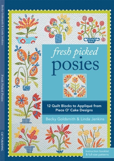 Linda Jenkins, Becky Goldsmith - Fresh Picked Posies, E-bok