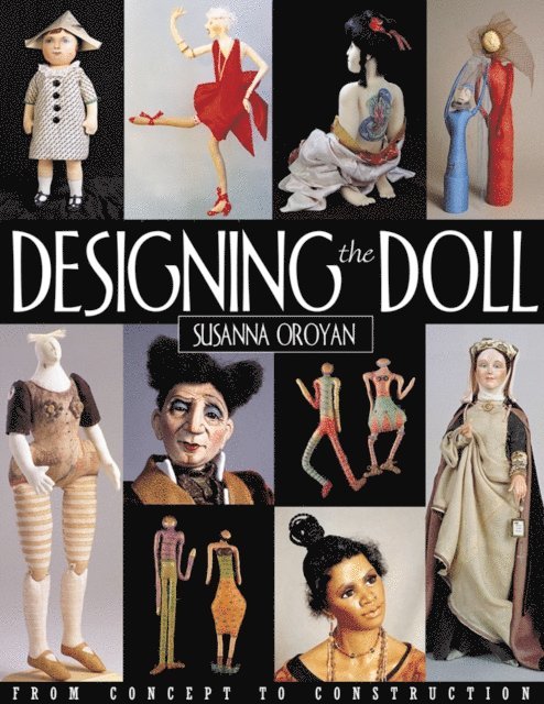 Susanna Oroyan - Designing the Doll, E-bok