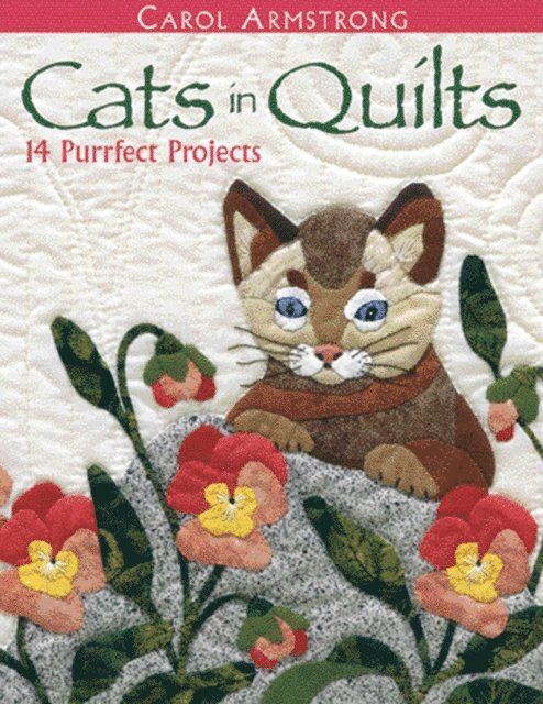 Carol Armstrong - Cats in Quilts, E-bok