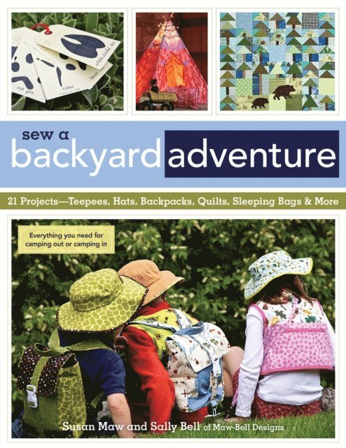 Sally Bell, Susan Maw - Sew a Backyard Adventure, E-bok