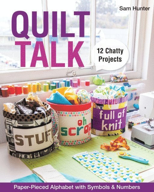 Sam Hunter - Quilt Talk, E-bok