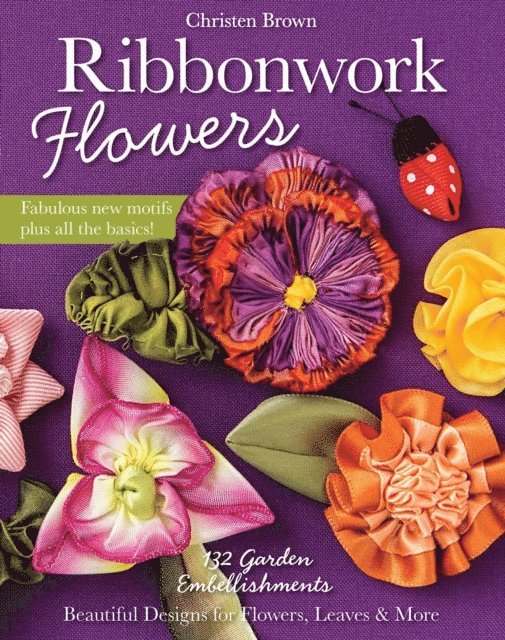 Christen Brown - Ribbonwork Flowers, E-bok
