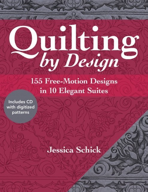 Jessica Schick - Quilting by Design, E-bok