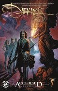 The Darkness Accursed Volume 5