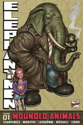 Jim Rugg, Farel Dalrymple, Richard Starkings, Joe Kelly, Chris Pitzer - Elephantmen Volume 1: Wounded Animals Revised Edition, Häftad
