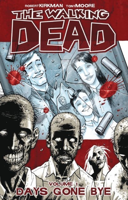 Robert Kirkman - Walking Dead Vol. 1, E-bok