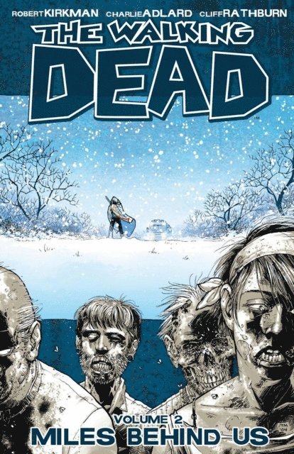 Robert Kirkman - Walking Dead Vol. 2, E-bok