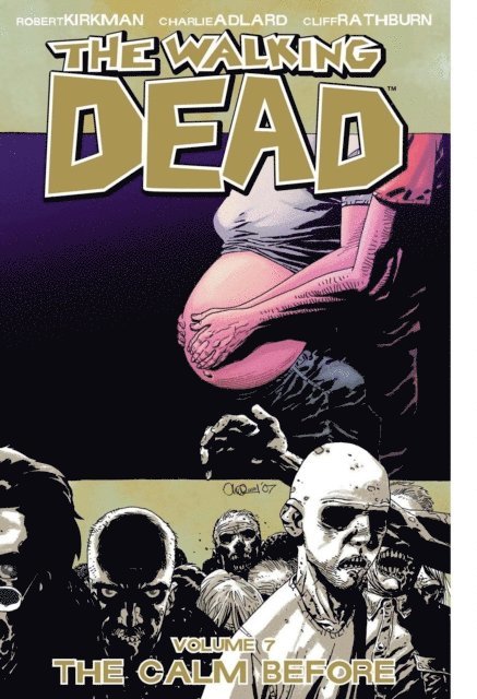 Robert Kirkman - Walking Dead Vol. 7, E-bok