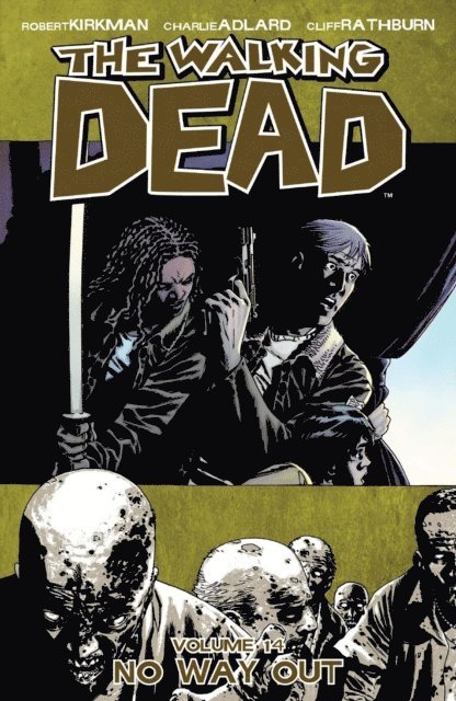 Robert Kirkman - Walking Dead Vol. 14, E-bok