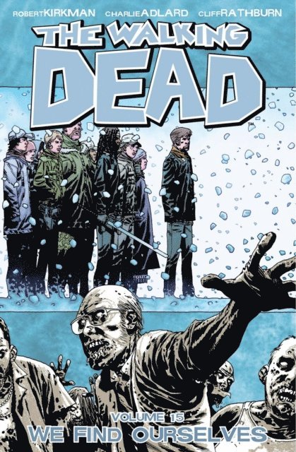 Robert Kirkman - Walking Dead Vol. 15, E-bok