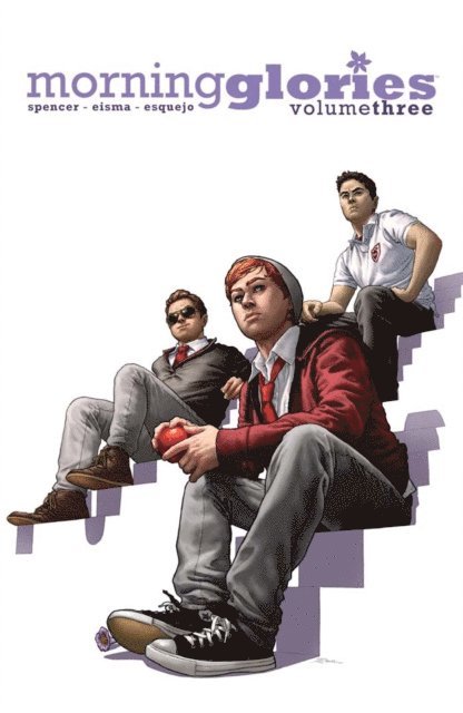 Nick Spencer - Morning Glories Vol. 3, E-bok
