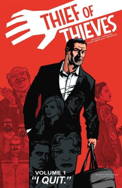 Nick Spencer, Robert Kirkman - Thief Of Thieves Vol. 1, E-bok