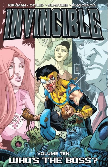 Robert Kirkman - Invincible Vol. 10, E-bok