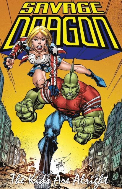 Erik Larsen - Savage Dragon: The Kids Are Alright, E-bok