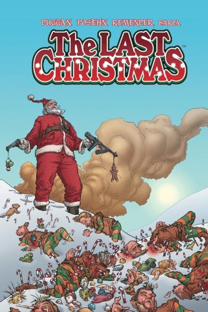 Brian Posehn, Gerry Duggan - Last Christmas, E-bok