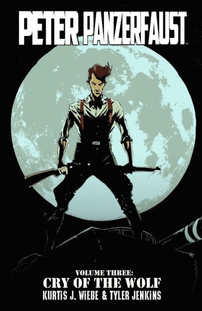Kurtis J. Wiebe - Peter Panzerfaust Vol. 3, E-bok