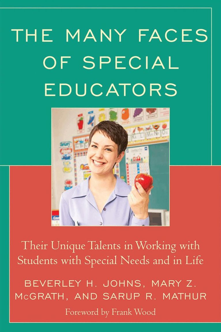 Beverley H. Johns, Mary Z. McGrath, Sarup R. Mathur - Many Faces of Special Educators, Inbunden