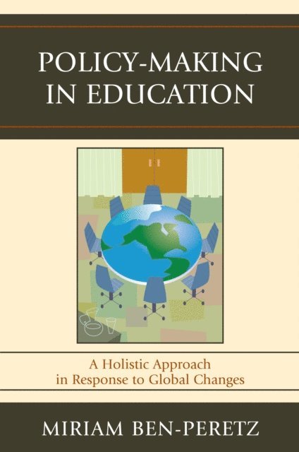 Miriam Ben-Peretz - Policy-Making in Education, E-bok