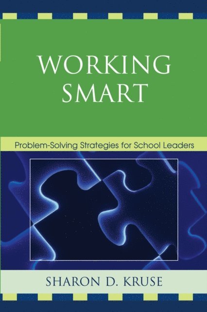 Sharon D. Kruse - Working Smart, E-bok