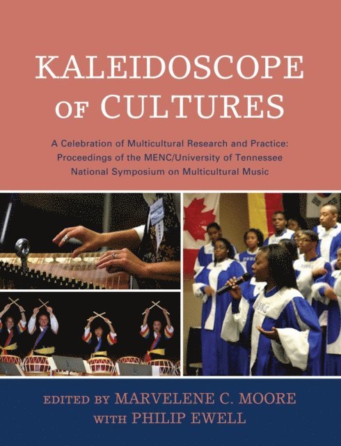 Marvelene C. Moore, Philip Ewell - Kaleidoscope of Cultures, E-bok