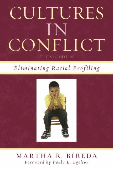 Martha R. Bireda - Cultures in Conflict, E-bok