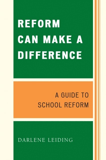 Darlene Leiding - Reform Can Make a Difference, E-bok