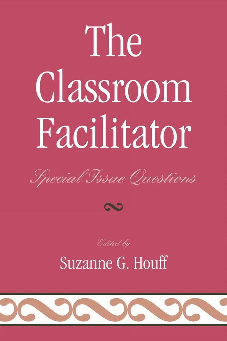 Suzanne G. Houff - Classroom Facilitator, Häftad