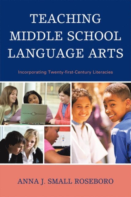 Anna J. Small Roseboro - Teaching Middle School Language Arts, E-bok. Tillgänglighet: Lägg i varukorg