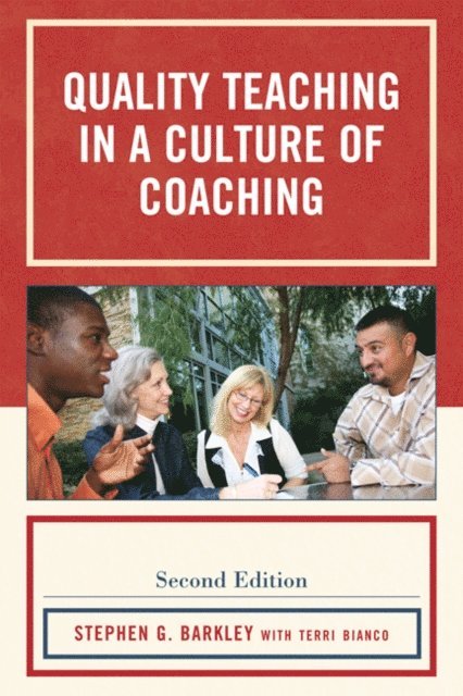 Stephen G. Barkley - Quality Teaching in a Culture of Coaching, E-bok