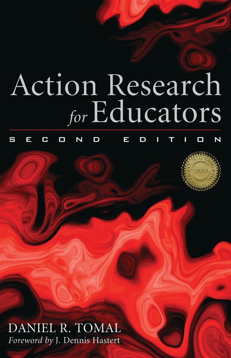 Daniel R. Tomal - Action Research for Educators, Inbunden