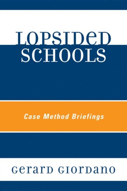 Gerard Giordano - Lopsided Schools, E-bok