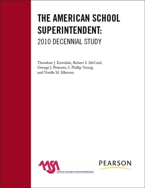 Theodore J. Kowalski, Robert S. McCord, George J. Peterson, Phillip I. Young, Noelle M. Ellerson - American School Superintendent, E-bok