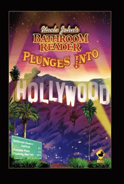 Bathroom Readers' Hysterical Society - Uncle John's Bathroom Reader Plunges Into Hollywood, E-bok