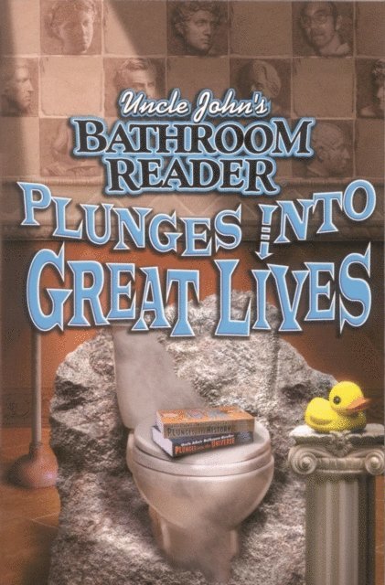 JoAnn Padgett - Uncle John's Bathroom Reader Plunges Into Great Lives, E-bok. Tillgänglighet: Lägg i varukorg