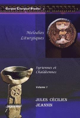 Jules Jeannin - Mélodies Liturgiques (vol 1), Inbunden
