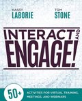 Interact and Engage!