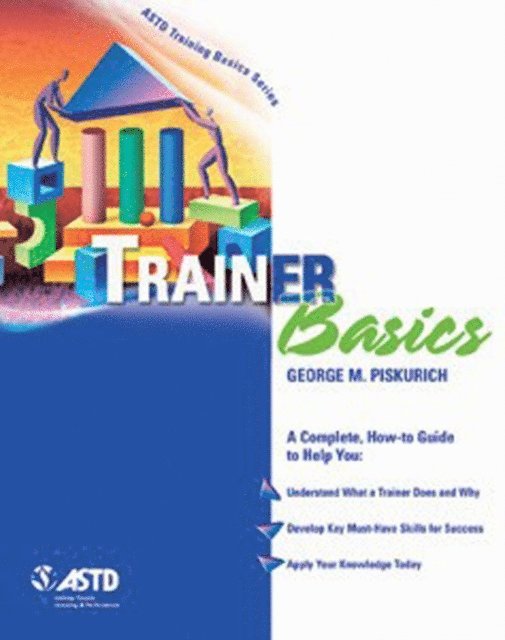 George M. Piskurich - Trainer Basics, E-bok