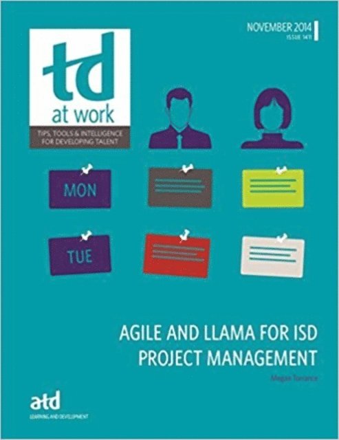 Megan Torrance - AGILE and LLAMA for ISD Project Management, E-bok