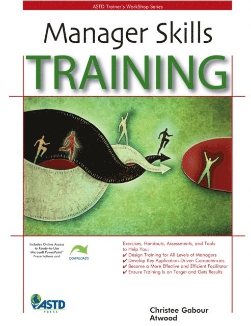 Christee Gabour Atwood - Manager Skills Training, E-bok