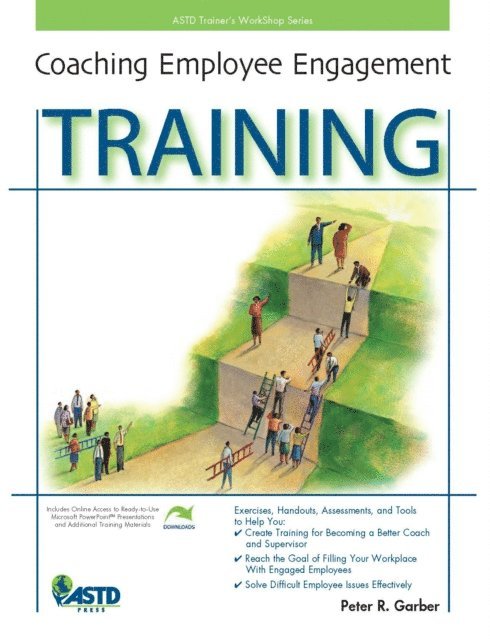 Peter R. Garber - Coaching Employee Engagement Training, E-bok