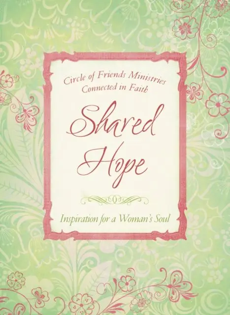 Circle of Friends Ministries - Shared Hope, E-bok. Tillgänglighet: Lägg i varukorg