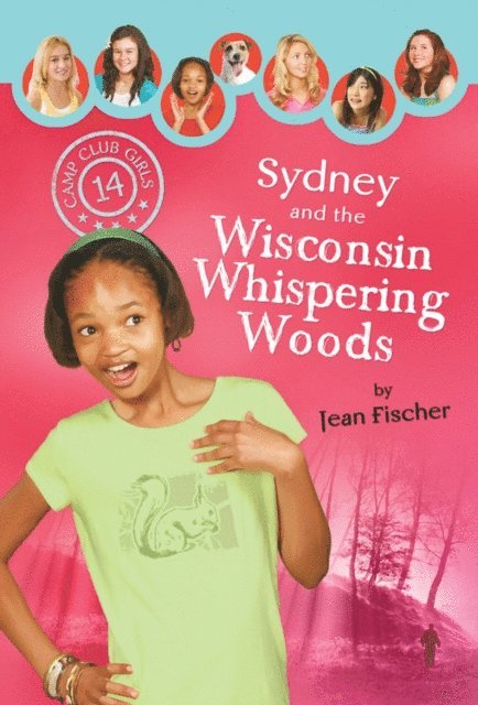 Jean Fischer - Sydney and the Wisconsin Whispering Woods, E-bok