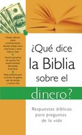 Â¿QuÃ© dice la Biblia sobre el dinero?