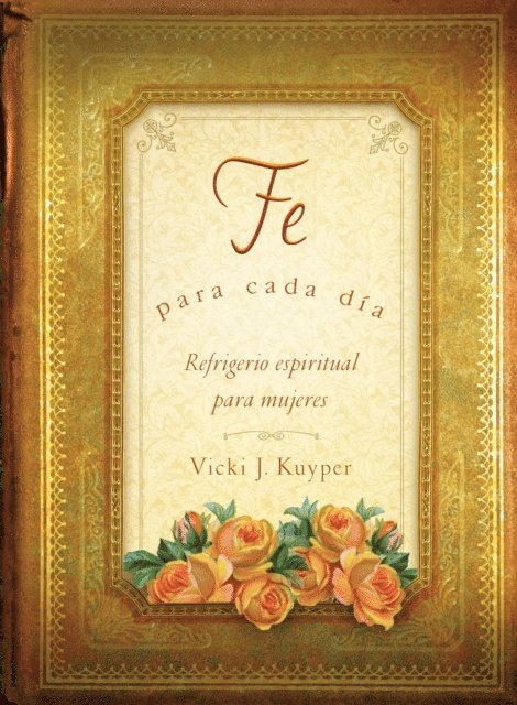 Rebecca Currington Snapdragon Group - Fe para cada día, E-bok