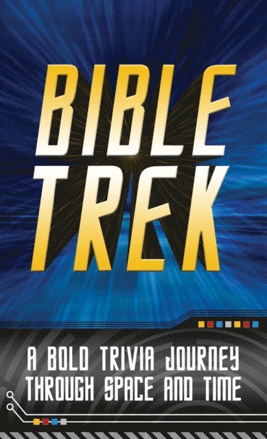 John Hudson Tiner - Bible Trek, E-bok