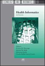 Michael R. Kidd, Sebastian Garde, Carola Hullin Lucay Cossio - Health Informatics, Inbunden